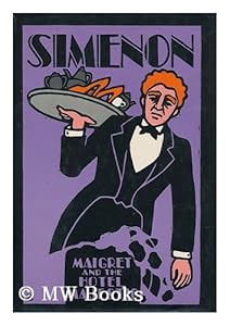 Maigret and the Hotel Majestic