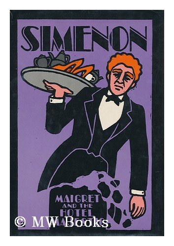Maigret and the Hotel Majestic by Georges Simenon