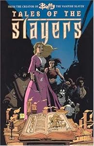 Tales of the Slayers (Buffy the Vampire Slayer)