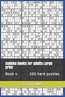 sudoku books for adults Large print: Book 4 200 hard puzzles