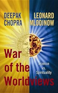 War of the Worldviews: Science VS. Spirituality