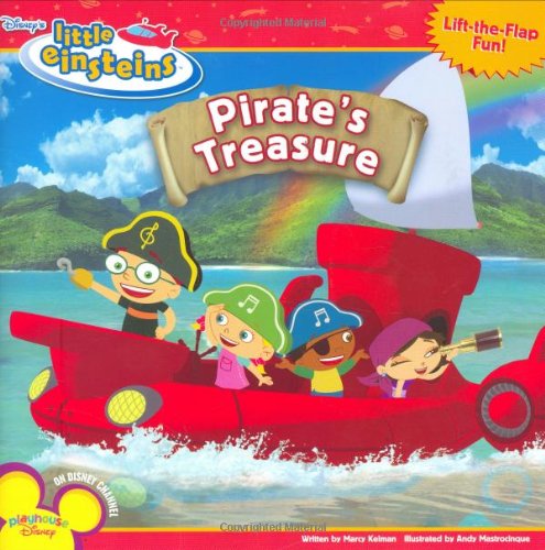 Disney's Little Einsteins: Pirate's Treasure by Marcy Kelman
