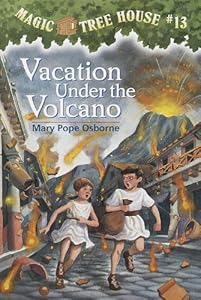 Vacation Under The Volcano (Turtleback School & Library Binding Edition) (Magic Tree House)