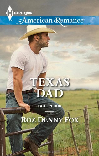 Texas Dad by Roz Denny Fox