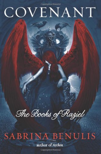 Covenant: The Books of Raziel by Sabrina Benulis