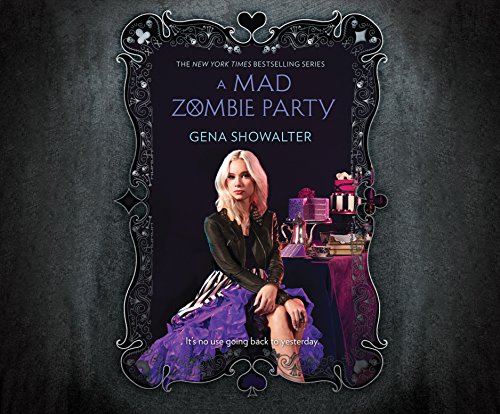 A Mad Zombie Party by Gena Showalter