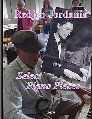 Redjeb Jordania: Select Piano Pieces