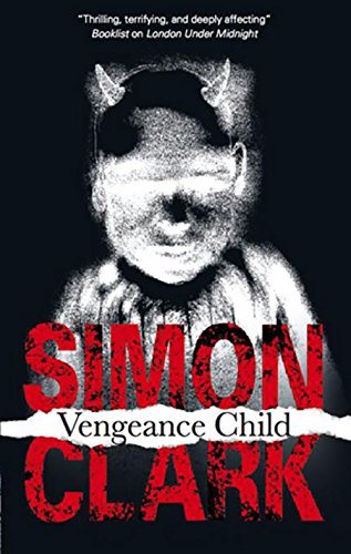 Vengeance Child by Simon Clark