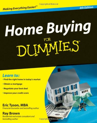 Home Buying For Dummies, 4th Edition by Eric Tyson