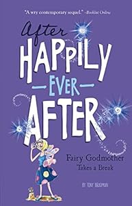 The Fairy Godmother Takes a Break