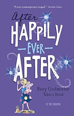 The Fairy Godmother Takes a Break