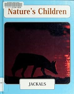 Jackals (Nature's Children)