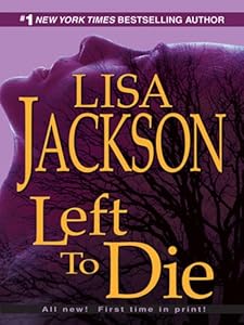 Left To Die (A Selena Alvarez/Regan Pescoli Novel)