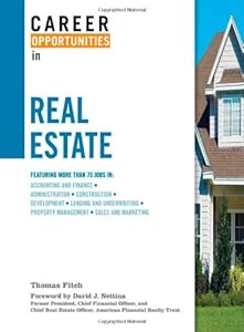 Career Opportunities in Real Estate by Thomas P. Fitch