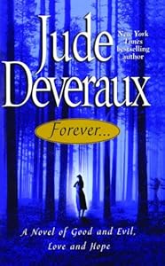 Forever...: A Novel of Good and Evil, Love and Hope
