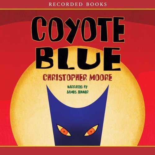 Coyote Blue by Christopher Moore