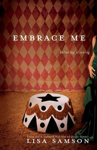Embrace Me by Lisa Samson