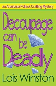 Decoupage Can Be Deadly