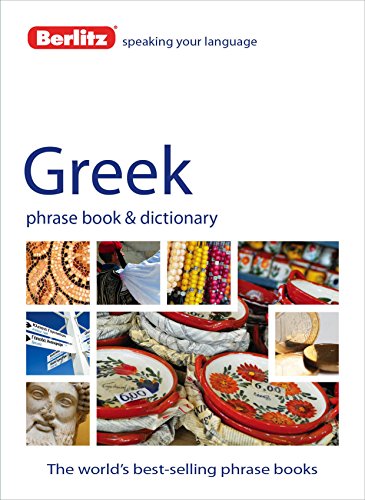 Berlitz Greek Phrase Book and Dictionary by Berlitz Publishing