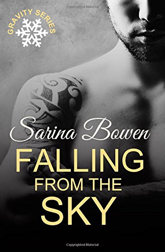 Falling From the Sky by Sarina Bowen