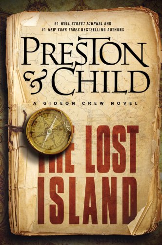 The Lost Island: A Gideon Crew Novel by Douglas Preston