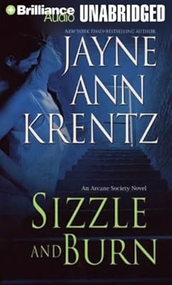 Sizzle and Burn (The Arcane Society, Book 3)