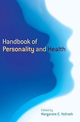 Handbook of Personality and Health