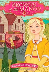 Katherine's Story, 1848