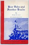 Bear Tales and Panther Tracks, Book Three