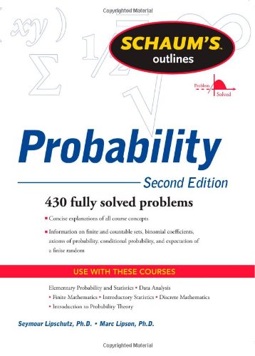 Schaum's Outline of Probability, Second Edition by Seymour Lipschutz