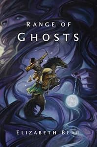 Range of Ghosts (Eternal Sky)