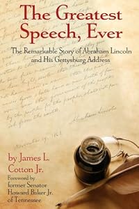The Greatest Speech, Ever by James L. Cotton Jr.