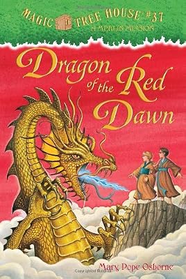 Magic Tree House #37: Dragon of the Red Dawn