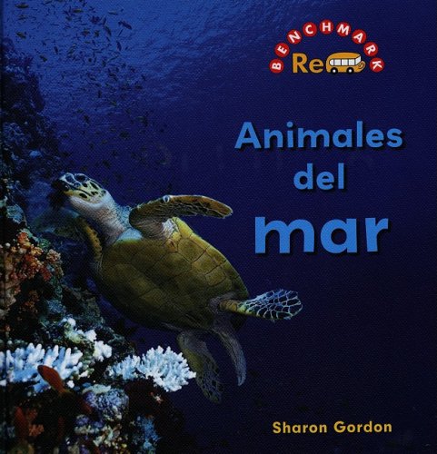 Animales del Mar (Rebus Animals in the Wild) (Spanish Edition) by Sharon Gordon