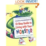 Laura Numeroff's 10-Step Guide to Living with Your Monster