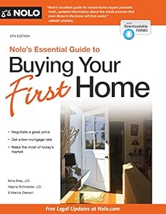 Nolo's Essential Guide to Buying Your First Home by Ilona Bray J.D. 
			
			
		
		
		
       	 
       		
       			,