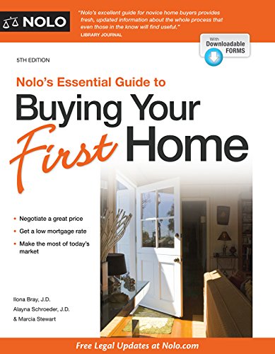 Nolo's Essential Guide to Buying Your First Home by Ilona Bray J.D. 
			
			
		
		
		
       	 
       		
       			,