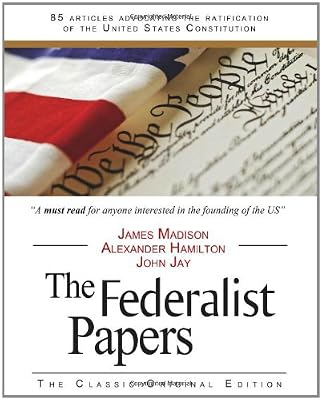 The Federalist Papers
