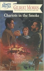Chariots in the Smoke (The Appomattox Saga, Book 9)