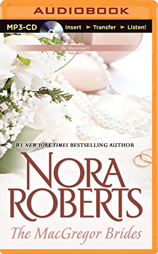 The MacGregor Brides by Nora Roberts