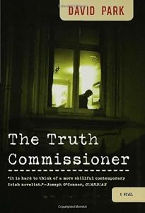 The Truth Commissioner: A Novel