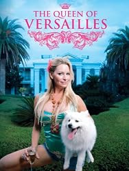The Queen of Versailles