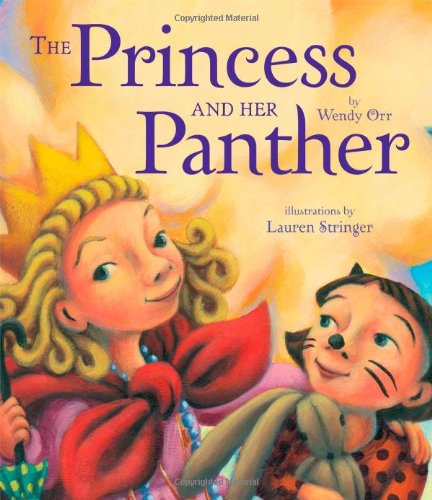 The Princess and Her Panther by Wendy Orr