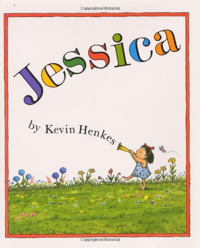 Jessica by Kevin Henkes