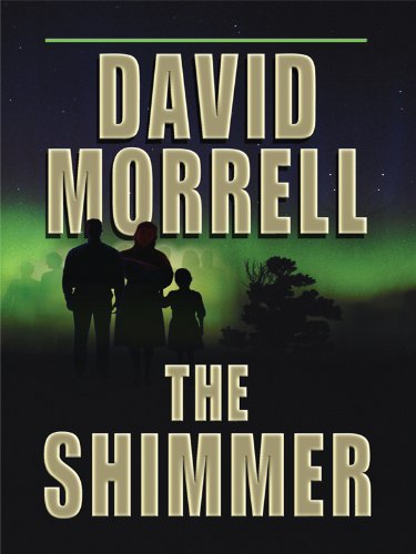 The Shimmer by David Morrell
