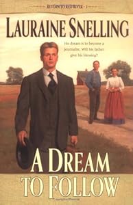 A Dream to Follow (Return to Red River #1)