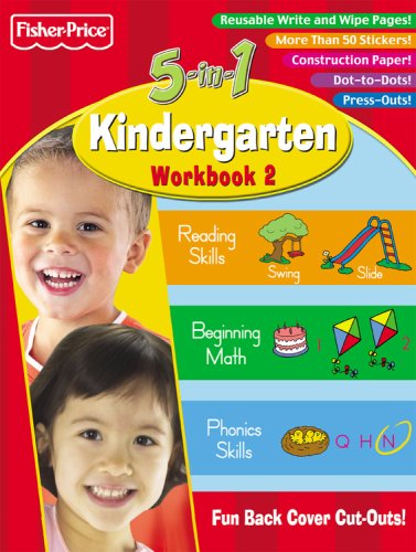 Fisher-price Kindergarten Workbook 2 (Fisher-Price 5 in 1 Workbooks) by Modern Publishing