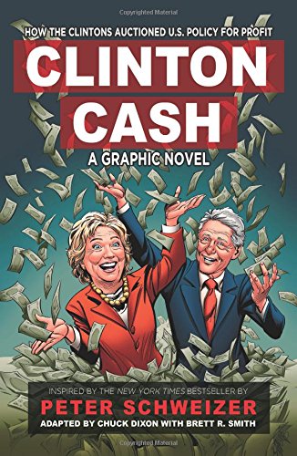 Clinton Cash: A Graphic Novel