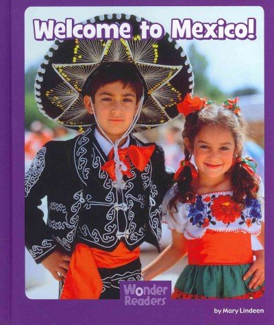 Welcome to Mexico by Mary Lindeen