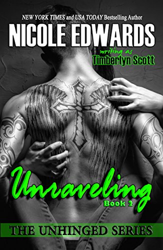 Unhinged by Nicole Edwards